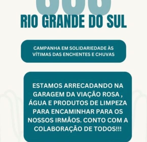  Empresa de transporte coletivo arrecada doações para os desabrigados do Rio Grande do Sul