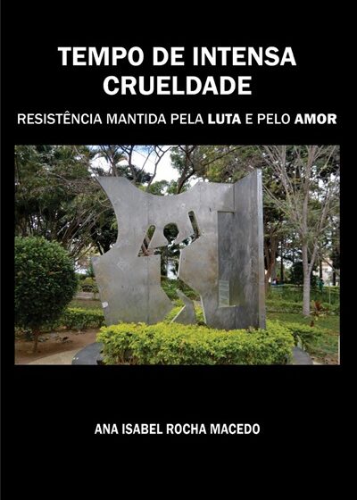  Entre o afeto e a resistência: Ana Isabel Rocha Macedo lança romance sobre os “Anos de Chumbo” em Conquista nesta quinta (26)