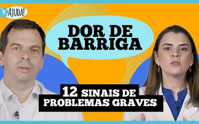  Dor de barriga: quando ir ao consultório médico?