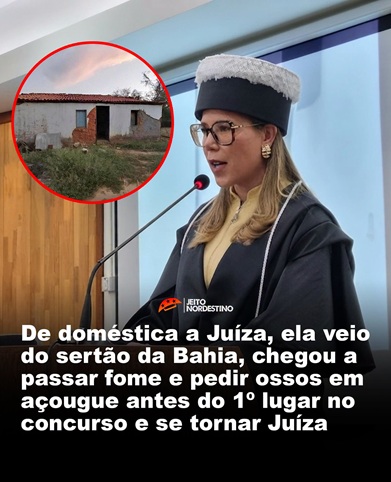  A baiana que passou fome e resistiu e se tornou juíza